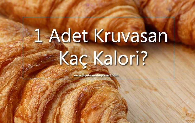Kruvasan Kalorisi