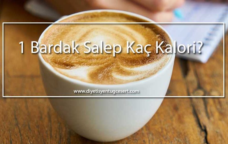 1 fincan salep kalorisi